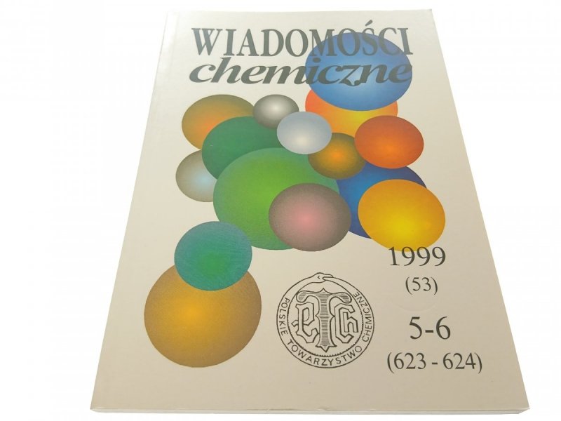  WIADOMOŚCI CHEMICZNE 1999 (53) 5-6 (623-624)