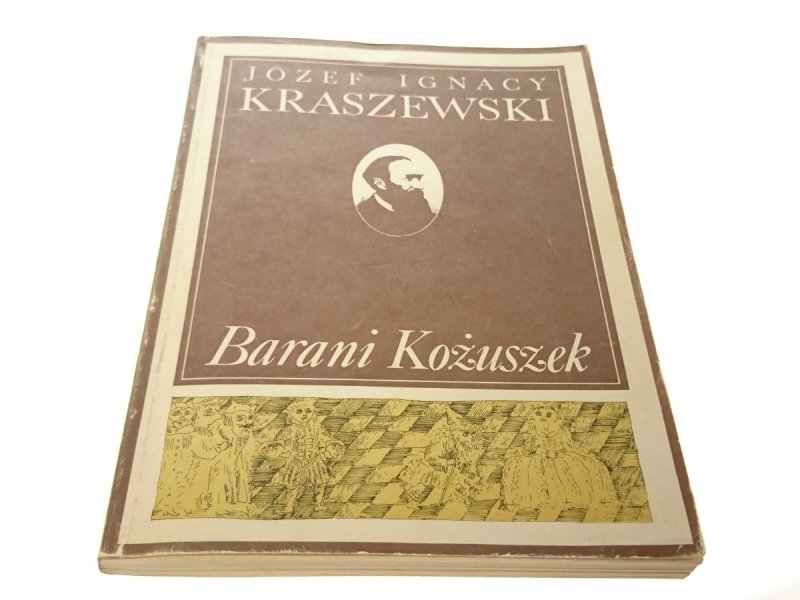 BARANI KOŻUSZEK - Józef Ignacy Kraszewski (1986)