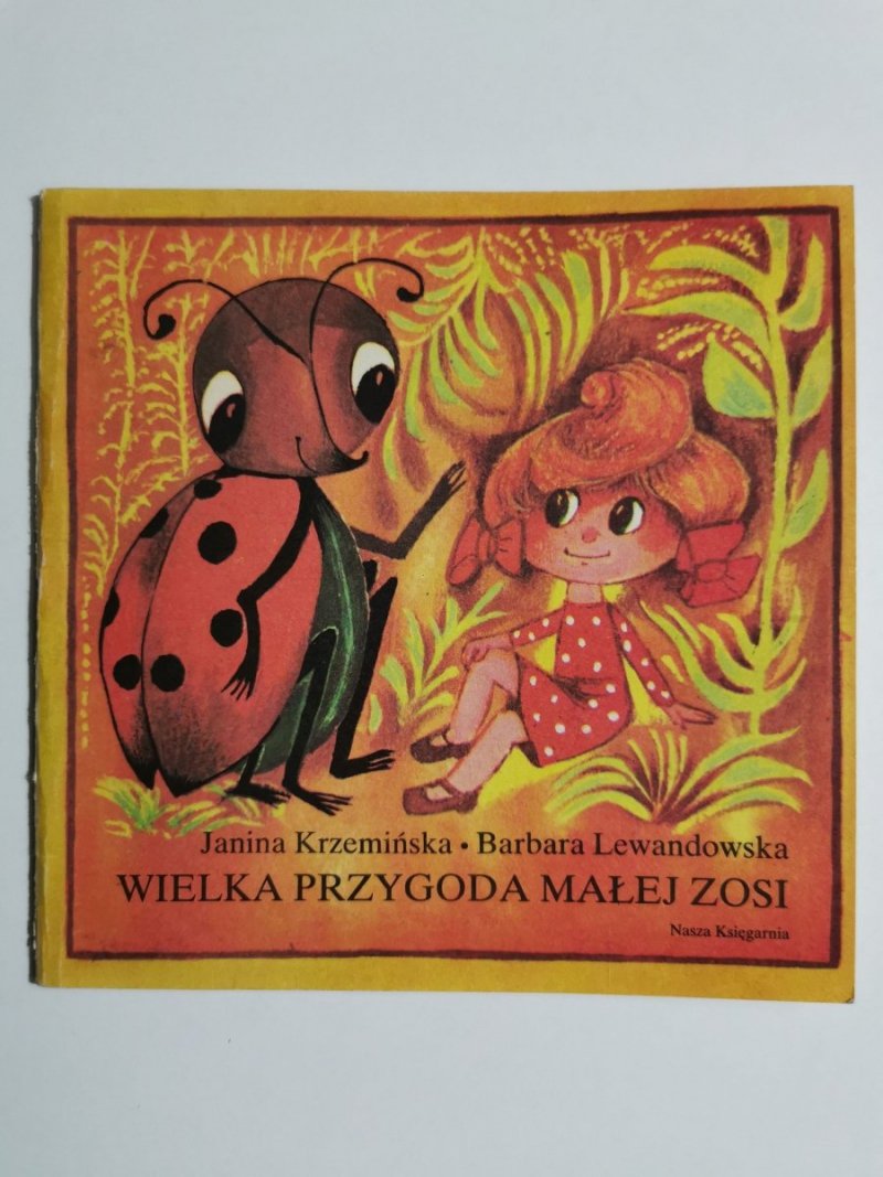 WIELKA PRZYGODA MAŁEJ ZOSI - Janina Krzemińska 