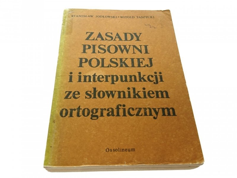 ZASADY PISOWNI POLSKIEJ I INTERPUNKCJI - Jodłowski