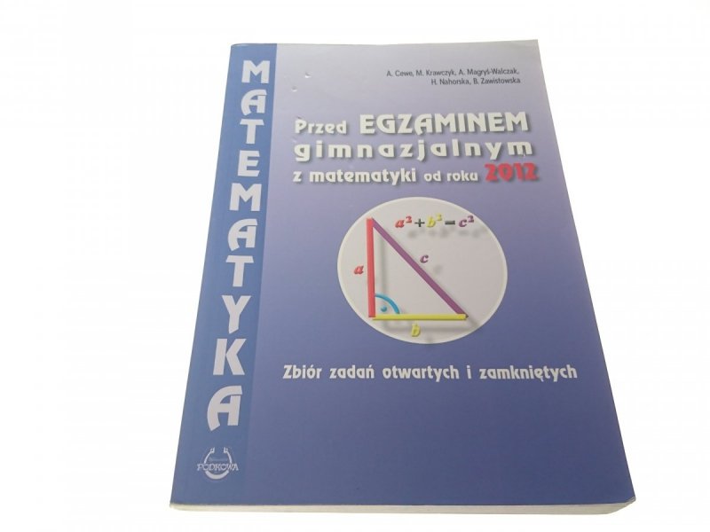 MATEMATYKA. PRZED EGZAMINEM GIMNAZJALNYM 2012