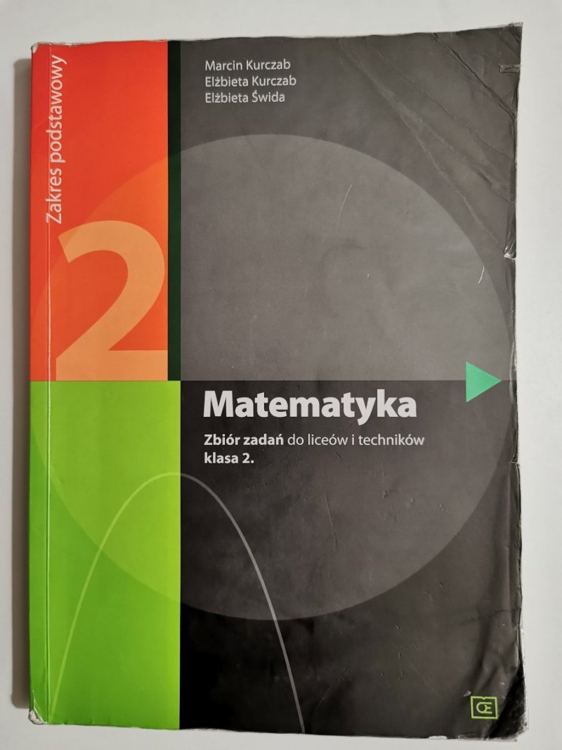 MATEMATYKA. ZBIÓR ZADAŃ KLASA 2 - Marcin Kurczab 2016