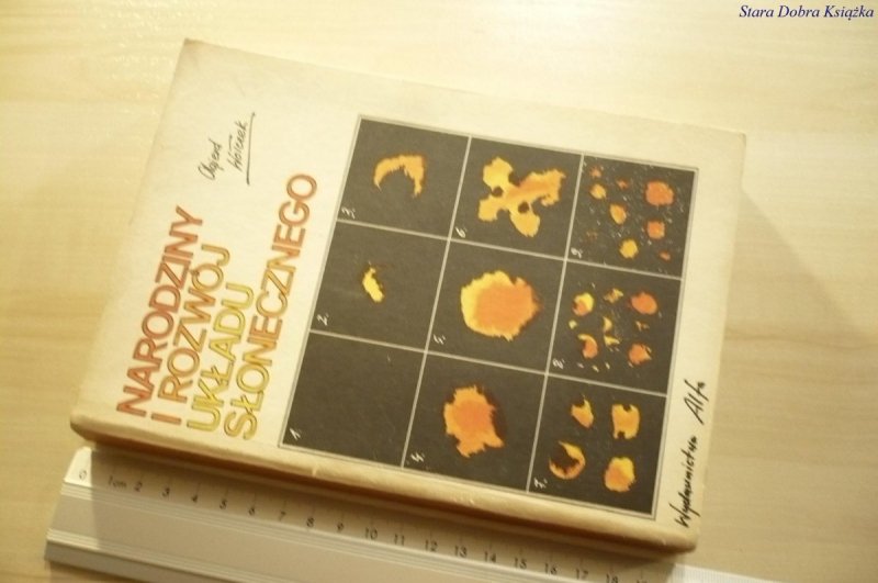 NARODZINY I ROZWÓJ UKŁADU SŁONECZNEGO Wołczek 1985