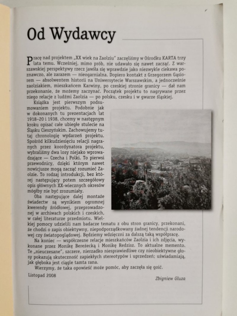 ZAOLZIE POLSKO-CZESKI SPÓR O ŚLĄSK CIESZYŃSKI 1918-2008 