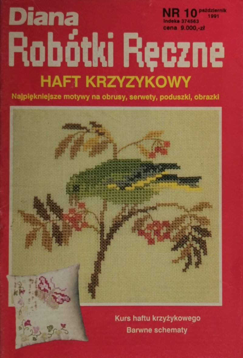 DIANA ROBÓTKI RĘCZNE NR. 10/1991. HAFT KRZYŻYKOWY