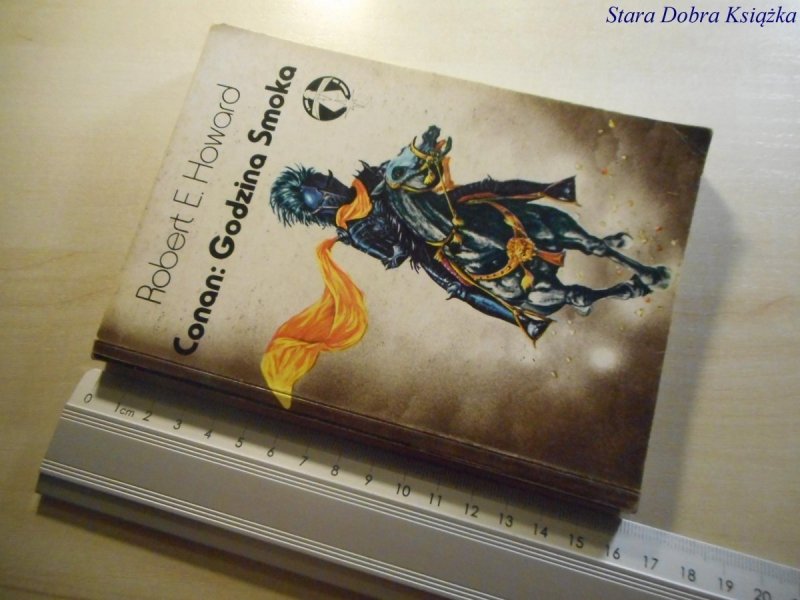 CONAN: GODZINA SMOKA - Robert E. Howard 1988