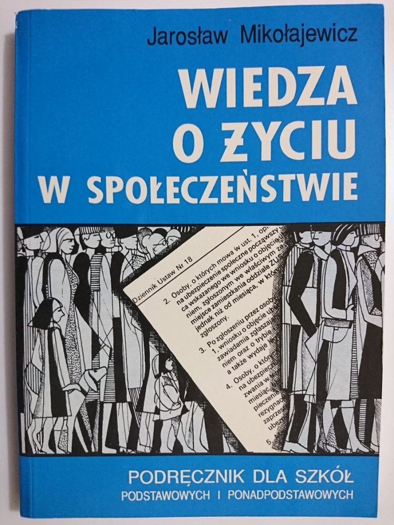 WIEDZA O ŻYCIU W SPOŁECZEŃSTWIE - J. Mikołajewicz 1992