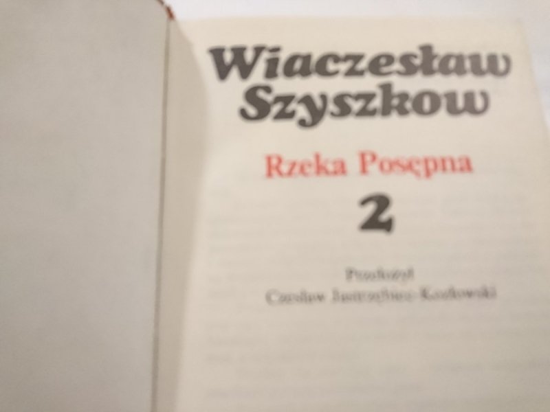 RZEKA POSĘPNA TOM 1 i 2 - Wiaczesław Szyszkow 1978