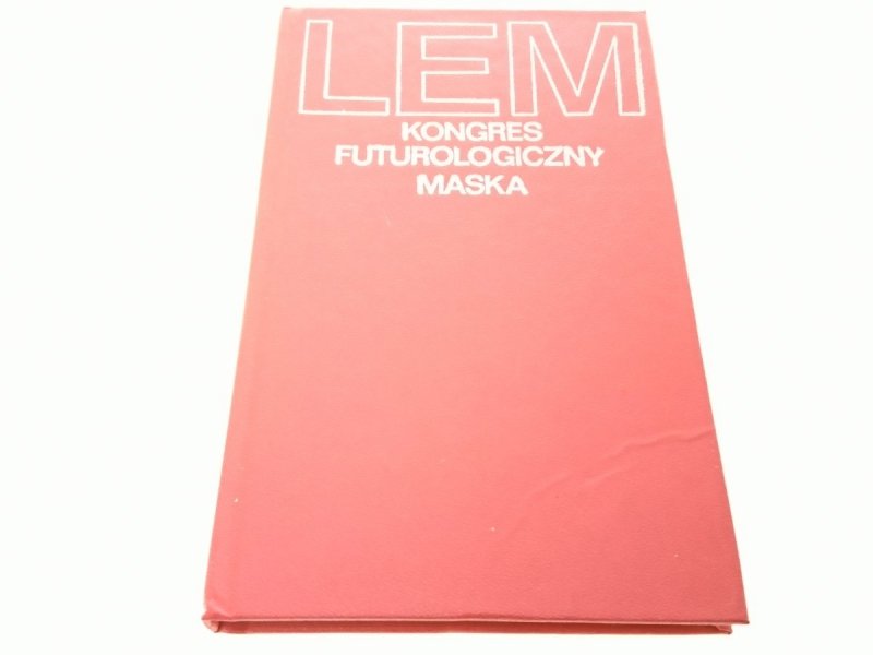 KONGRES FUTUROLOGICZNY MASKA - Stanisław Lem 1983