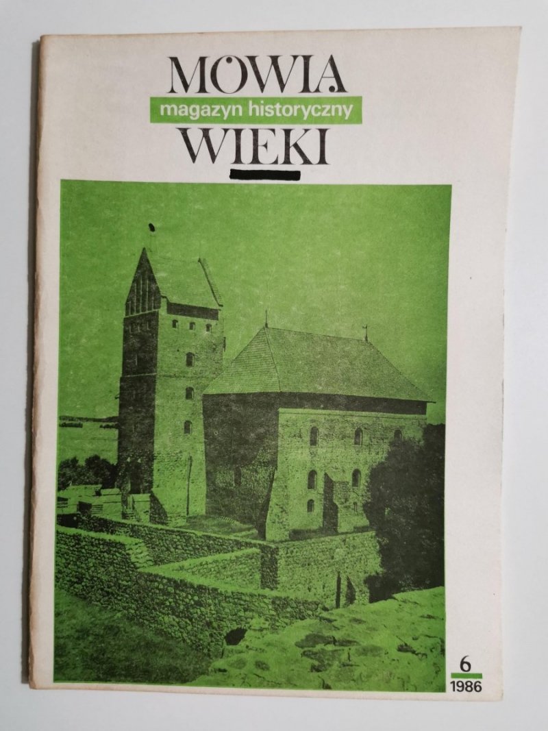 MÓWIĄ WIEKI NR 6 1986