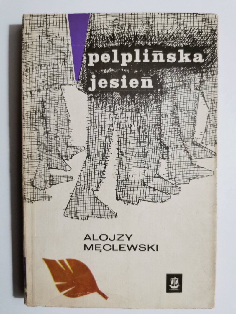 PELPLIŃSKA JESIEŃ - Alojzy Męclewski