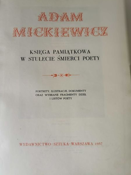 Adam Mickiewicz. Księga pamiątkowa w stulecie śmierci poety