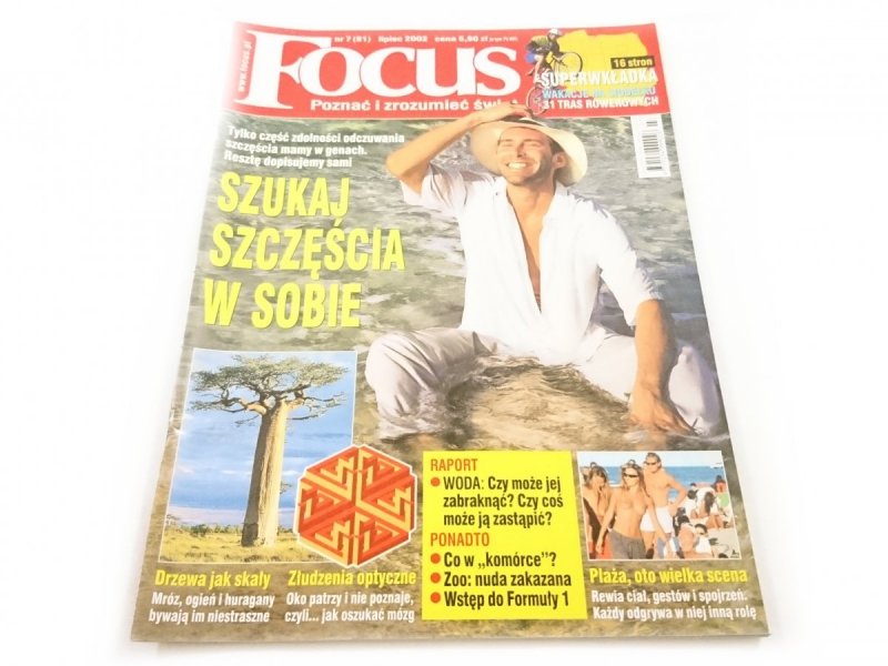 FOCUS NR 7 (81) LIPIEC 2002 SZUKAJ SZCZĘŚCIA W SOBIE