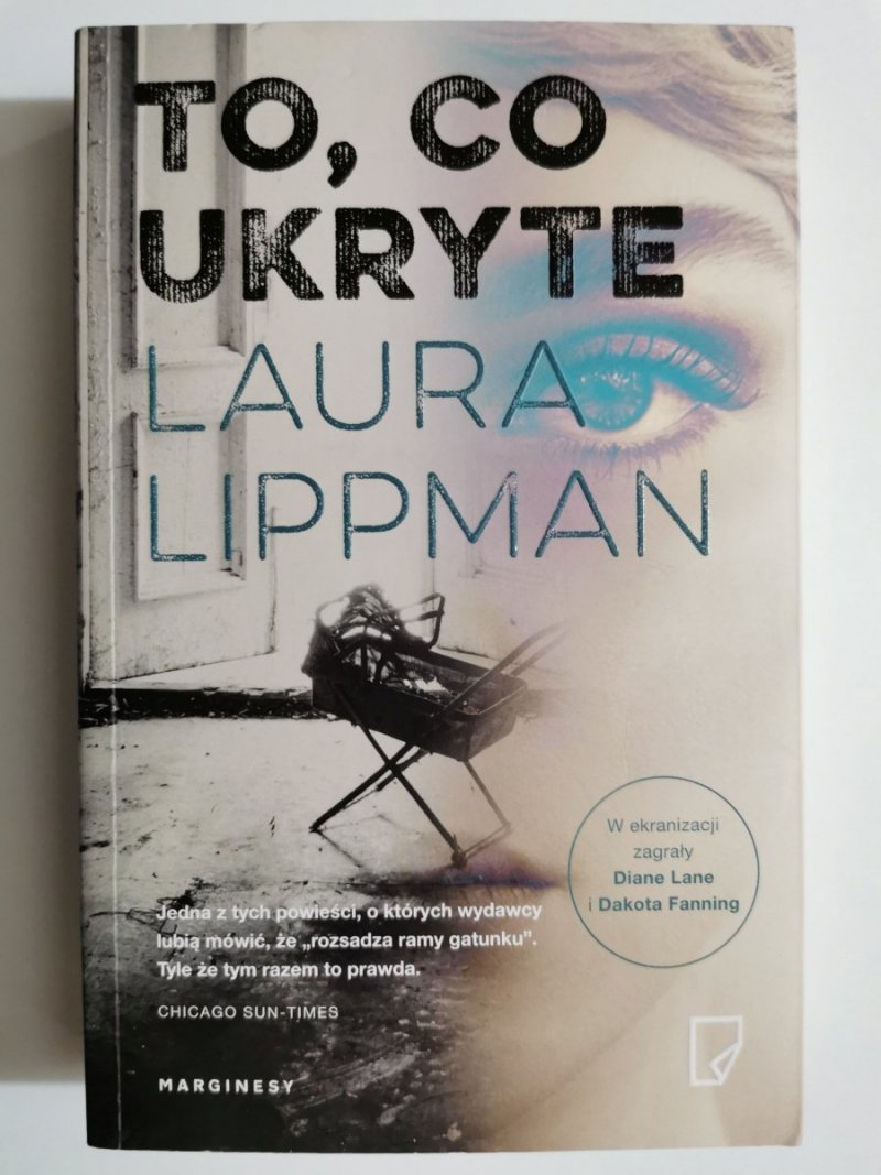 TO, CO UKRYTE - Laura Lippman