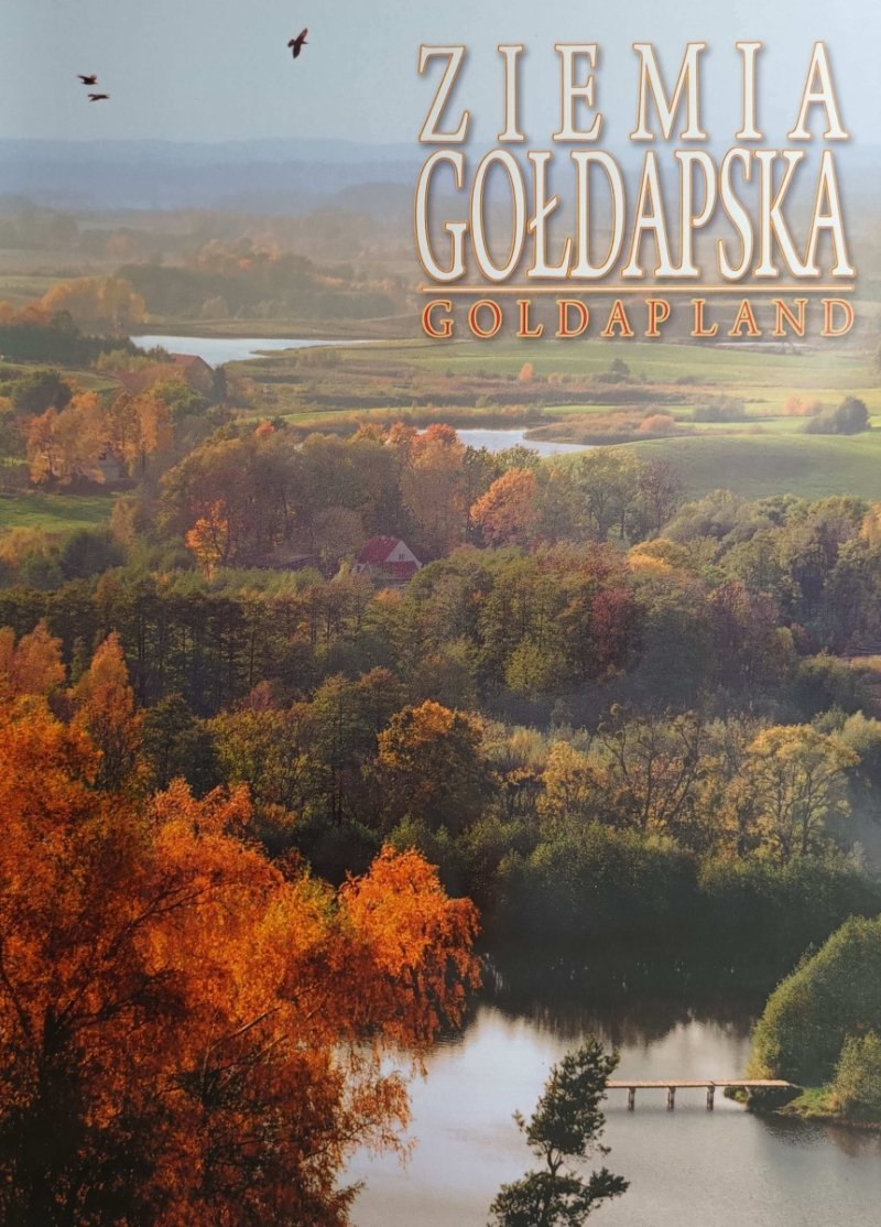 ZIEMIA GOŁDAPSKA GOLDPLAND - Jarosław Józef Jasiński