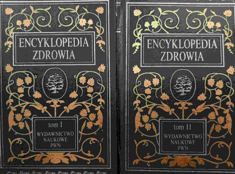 ENCYKLOPEDIA ZDROWIA TOM 1 I 2 - Witold S. Gumułka