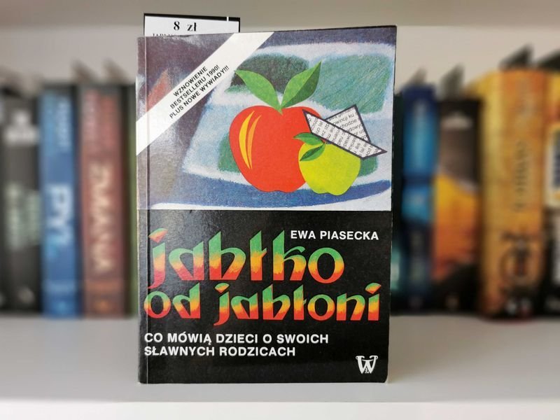 Jabłko od jabłoni - Ewa Piasecka