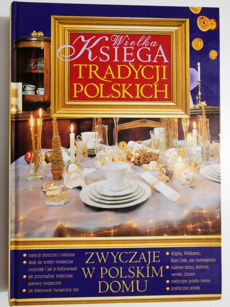 WIELKA KSIĘGA POLSKICH TRADYCJI - R. Hryń-Kuśmierczyk