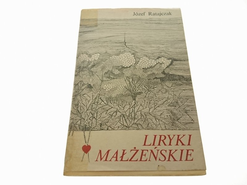 LIRYKI MAŁŻEŃSKIE - Józef Ratajczak 1988