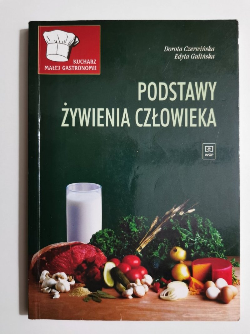 PODSTAWY ŻYWIENIA CZŁOWIEKA - Dorota Czerwińska 