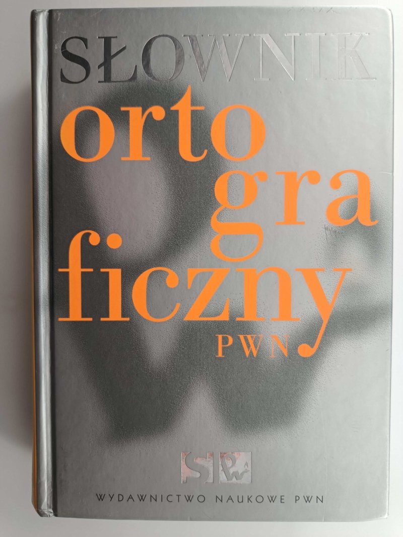 SŁOWNIK ORTOGRAFICZNY 