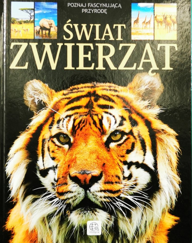 ŚWIAT ZWIERZĄT - Iwona Baturo