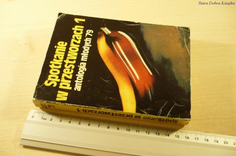 SPOTKANIE W PRZESTWORZACH 1 ANTOLOGIA MŁODYCH '79