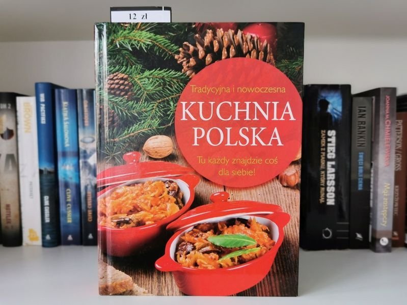 Tradycyjna i nowoczesna Kuchnia Polska