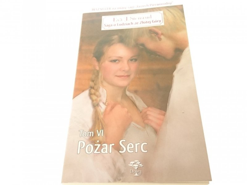 SAGA O LUDZIACH ZE ZŁOTEJ GÓRY TOM 6 POŻAR SERC