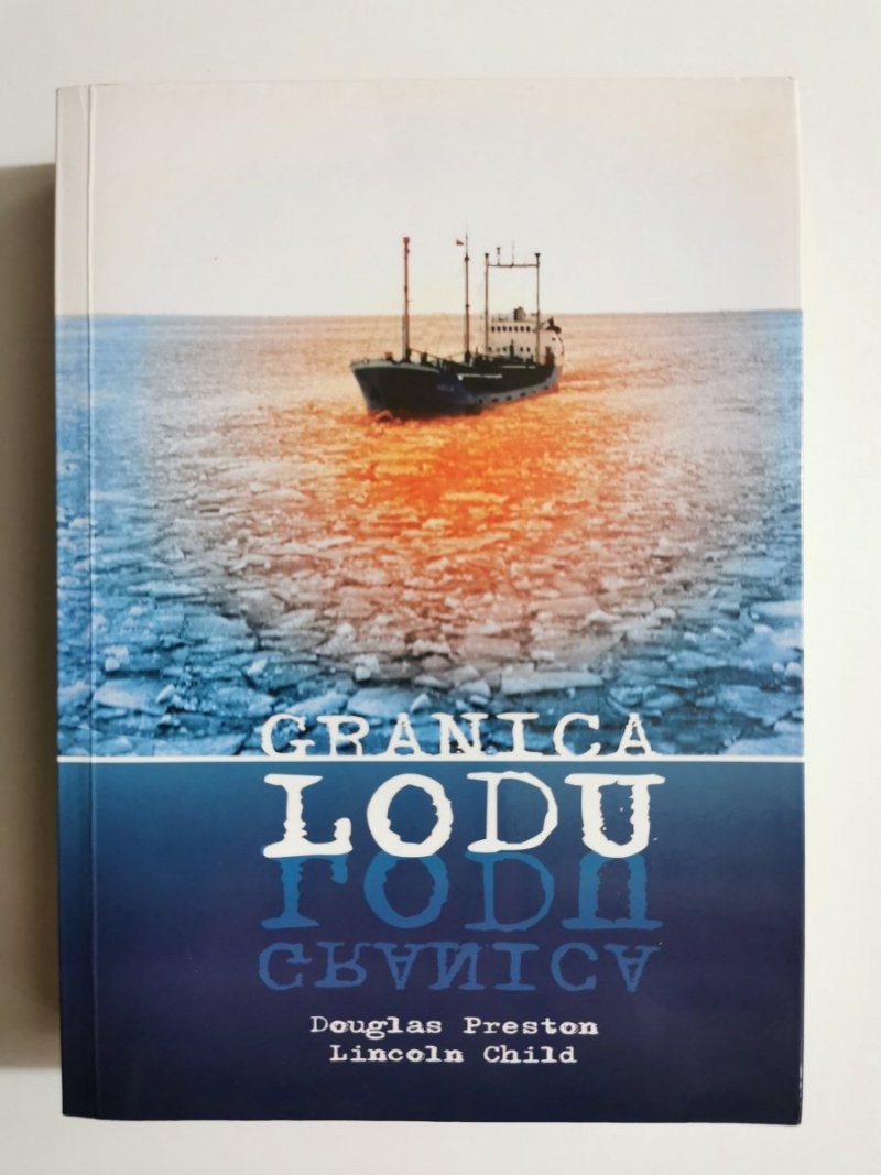 GRANICA LODU - Douglas Preston 