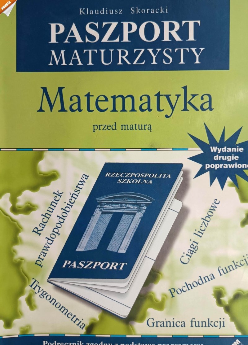 PASZPORT MATURZYSTY MATEMATYKA - Klaudiusz Skoracki
