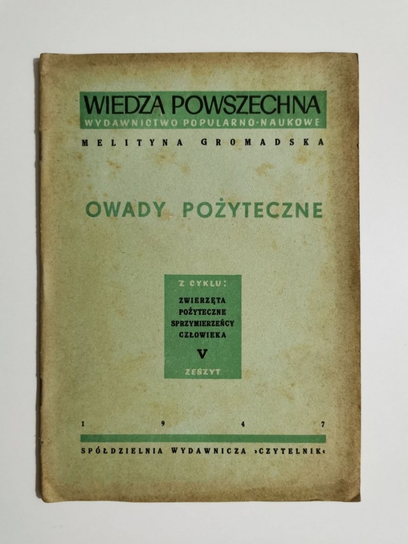 OWADY POŻYTECZNE - Melityna Gromadska 1947
