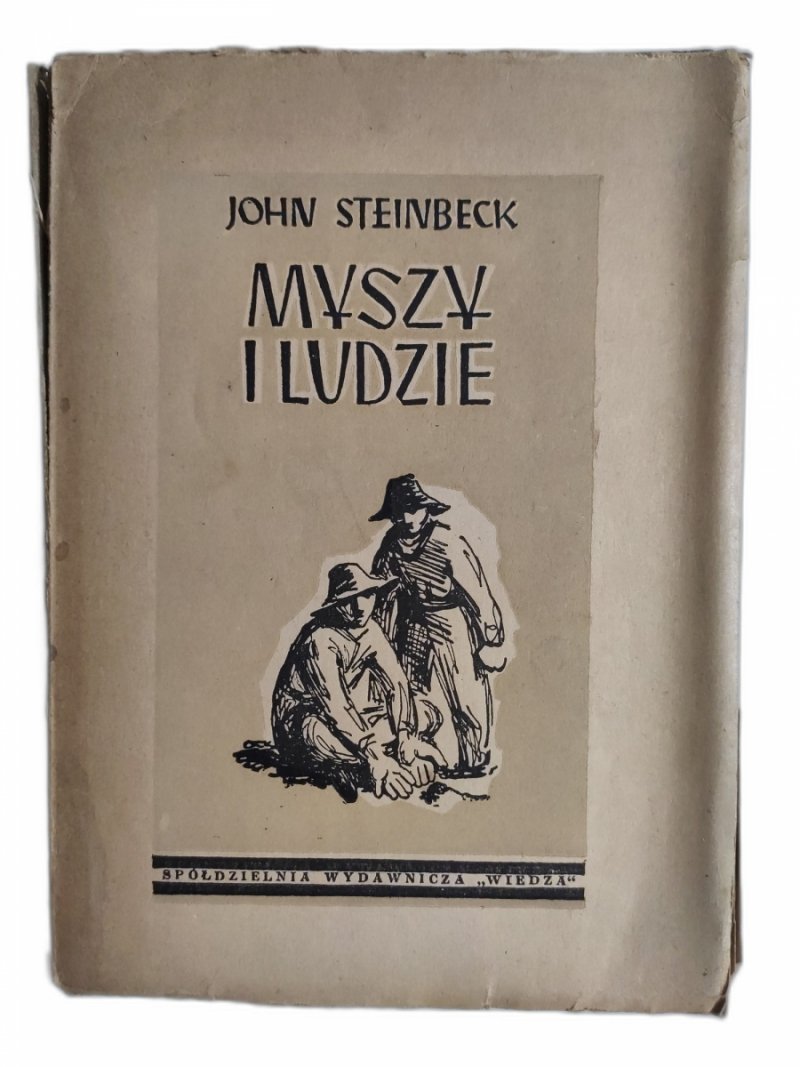MYSZY I LUDZIE – 1948R - John Steinbeck