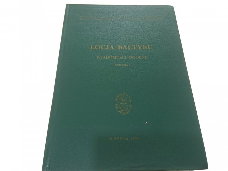 LOCJA BAŁYKU. WIADOMOŚCI OGÓLNE 1985