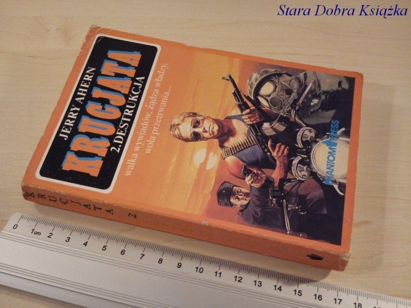 KRUCJATA 2. DESTRUKCJA - Jerry Ahern