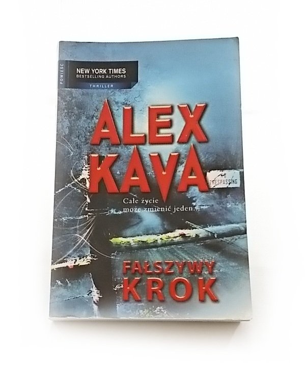 FAŁSZYWY KROK - Alex Kava 2005