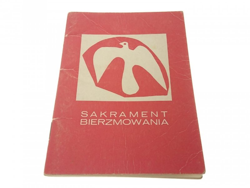 SAKRAMENT BIERZMOWANIA (1994)