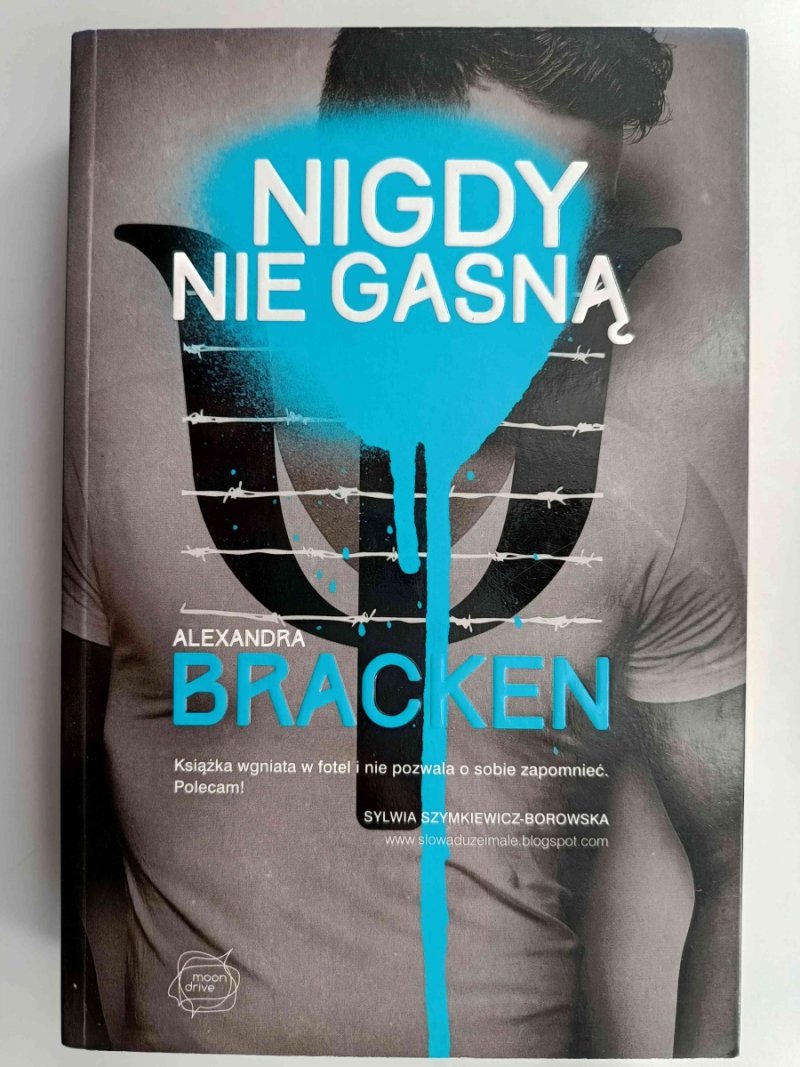 NIGDY NIE GASNĄ - Alexandra Bracken