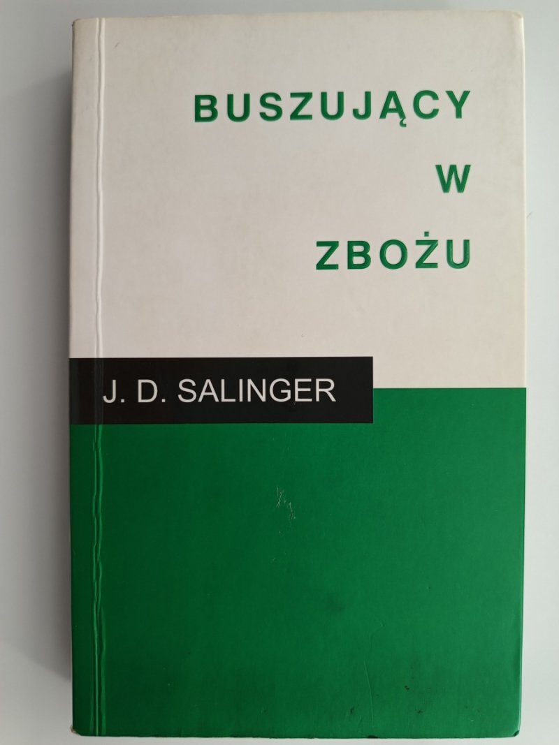 BUSZUJĄCY W ZBOŻU - J. D. Salinger