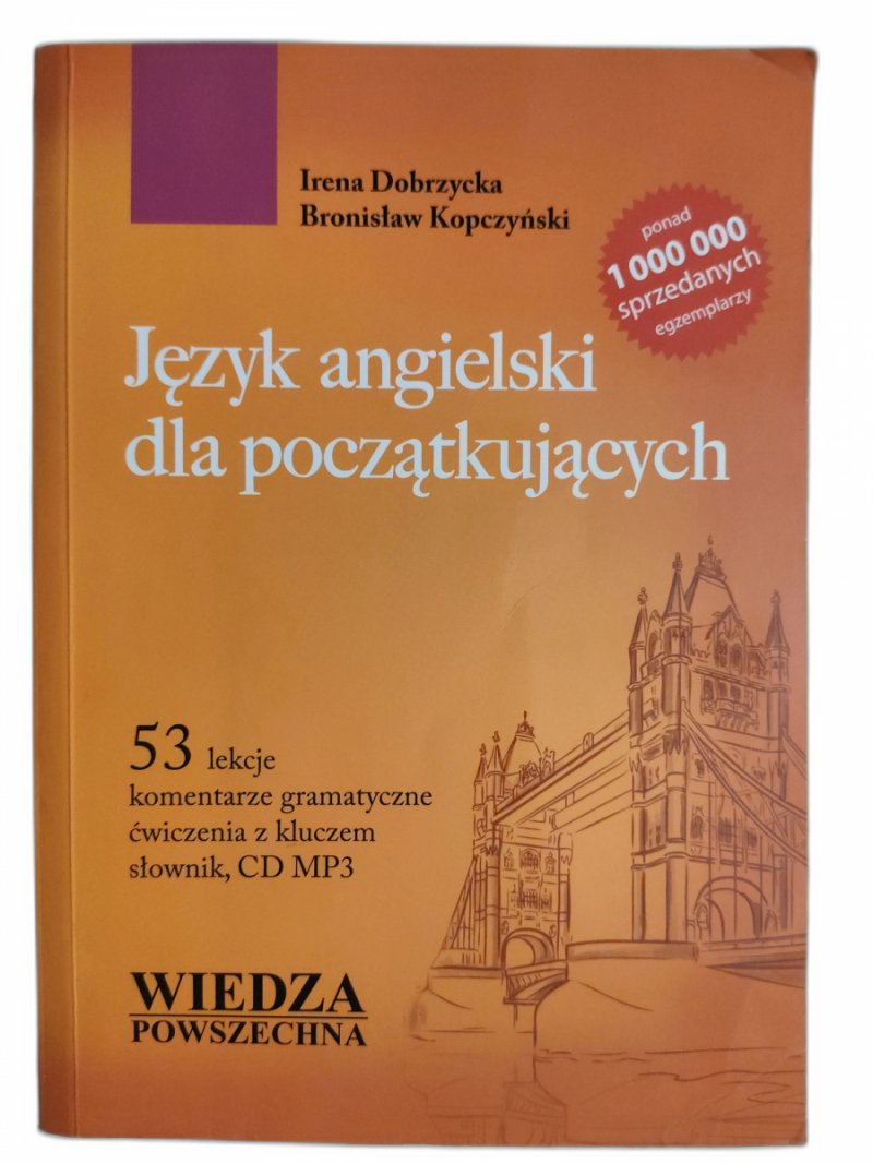JĘZYK ANGIELSKI DLA POCZĄTKUJĄCYCH BEZ CD - Irena Dobrzycka 
