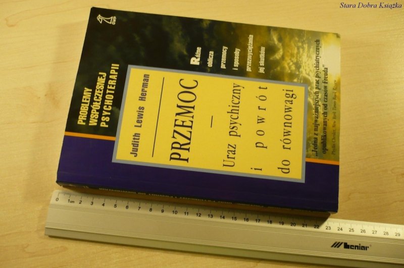 PRZEMOC URAZ PSYCHICZNY I POWRÓT DO RÓWNOWAGI 2000