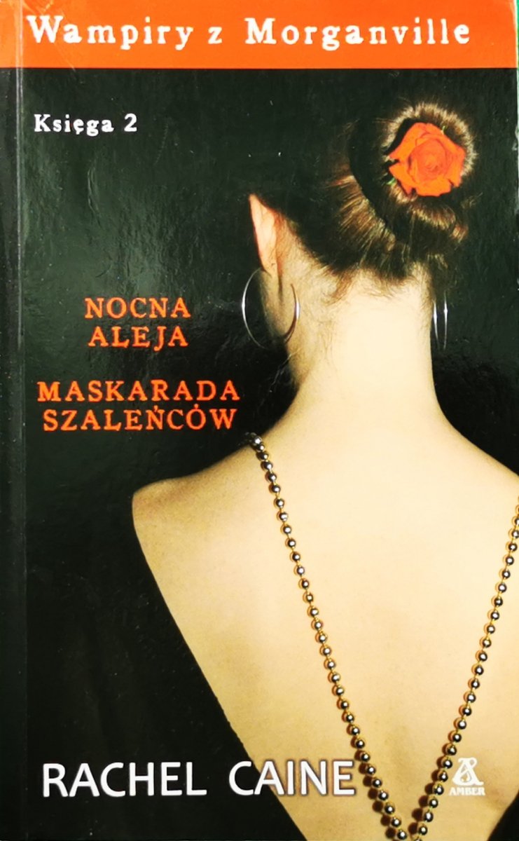 NOCNA ALEJA. MASKARADA SZALEŃCÓW - Rachel Caine