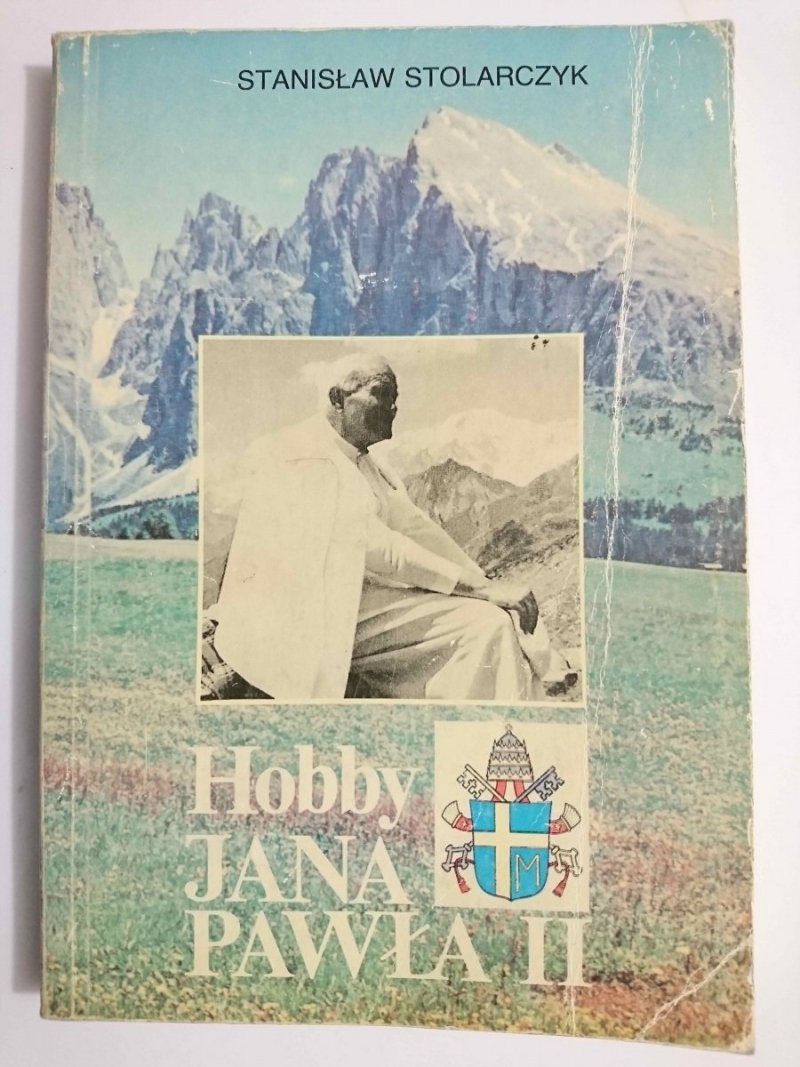 HOBBY JANA PAWŁA II - Stanisław Stolarczyk 1991