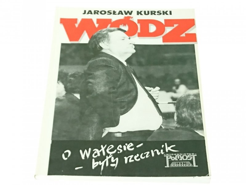 WÓDZ - Jarosław Kurski 1991