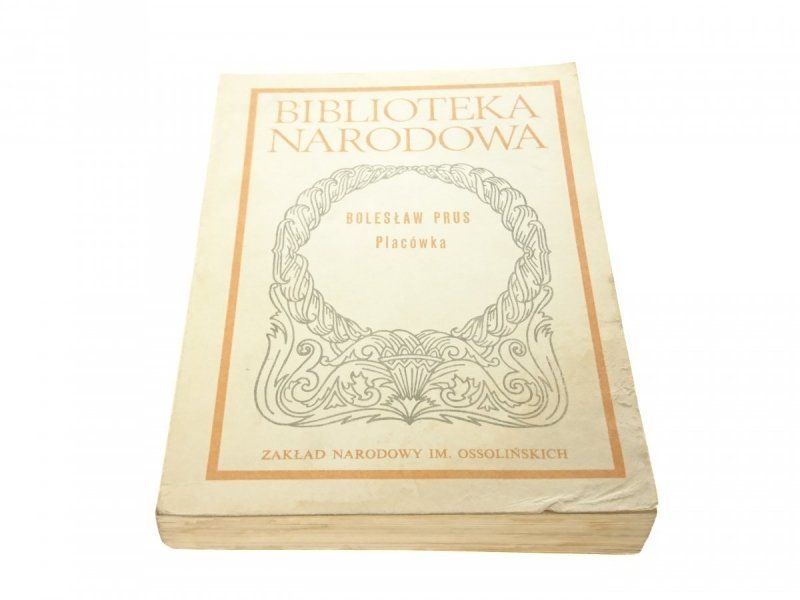 PLACÓWKA - Bolesław Prus 1987