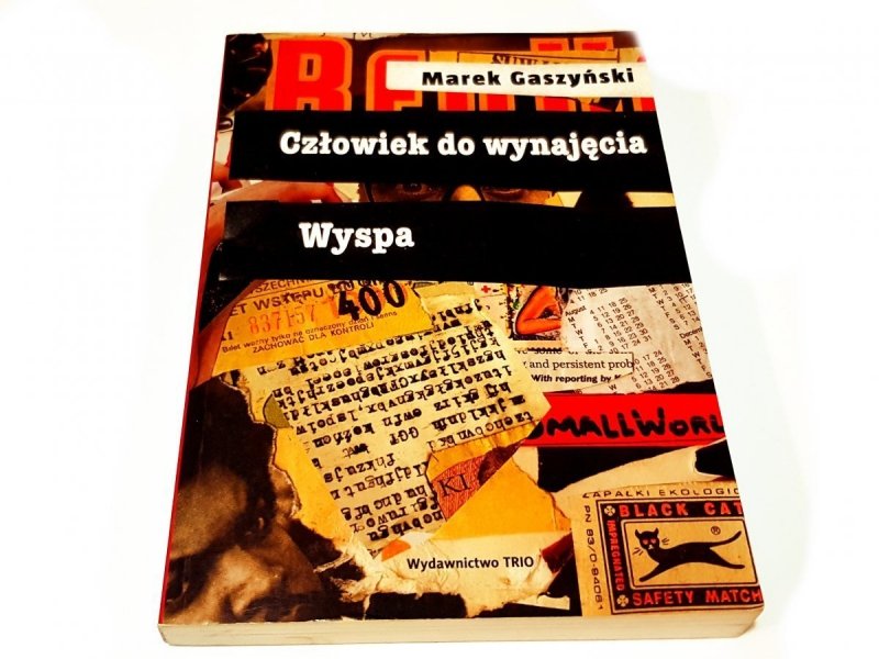 CZŁOWIEK DO WYNAJĘCIA. WYSPA - Gaszyński 2008