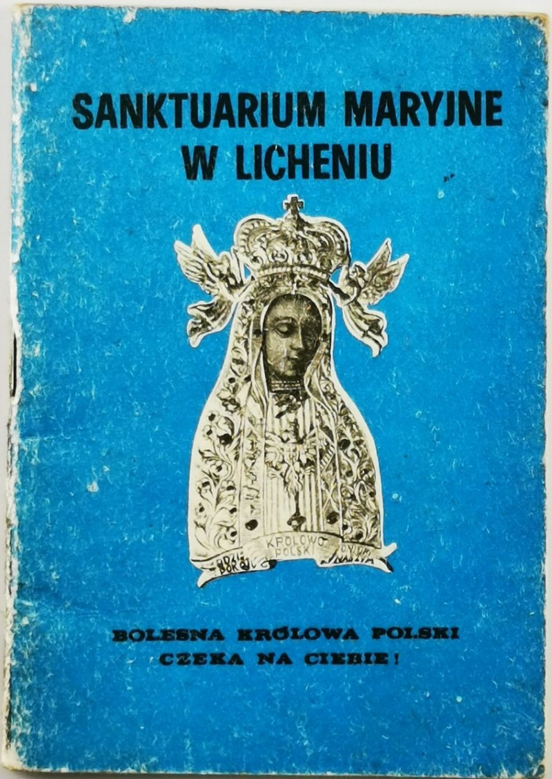 SANKTUARIUM MARYJNE W LICHENIU
