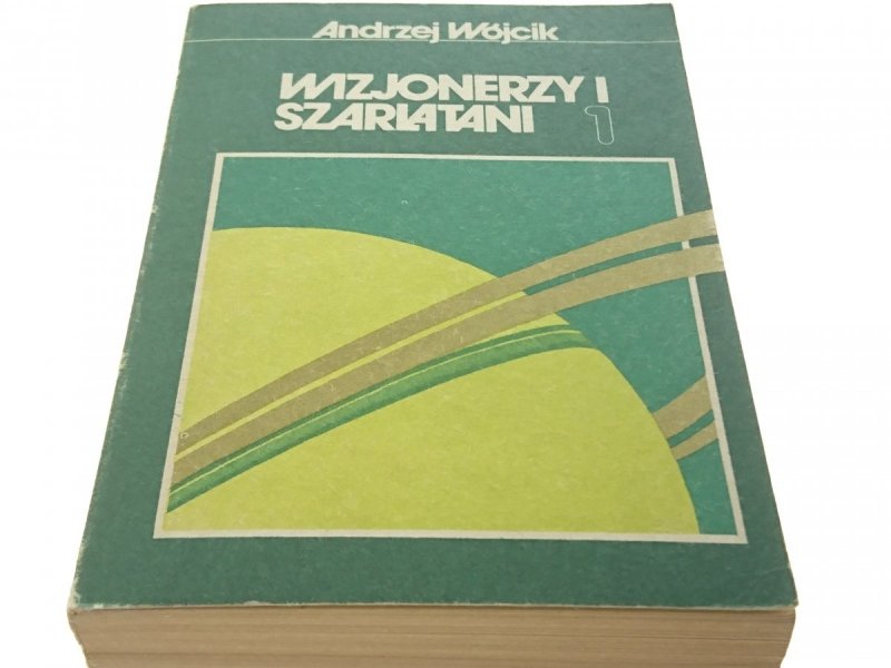 WIZJONERZY I SZARLATANI 1 - Andrzej Wójcik (1987)