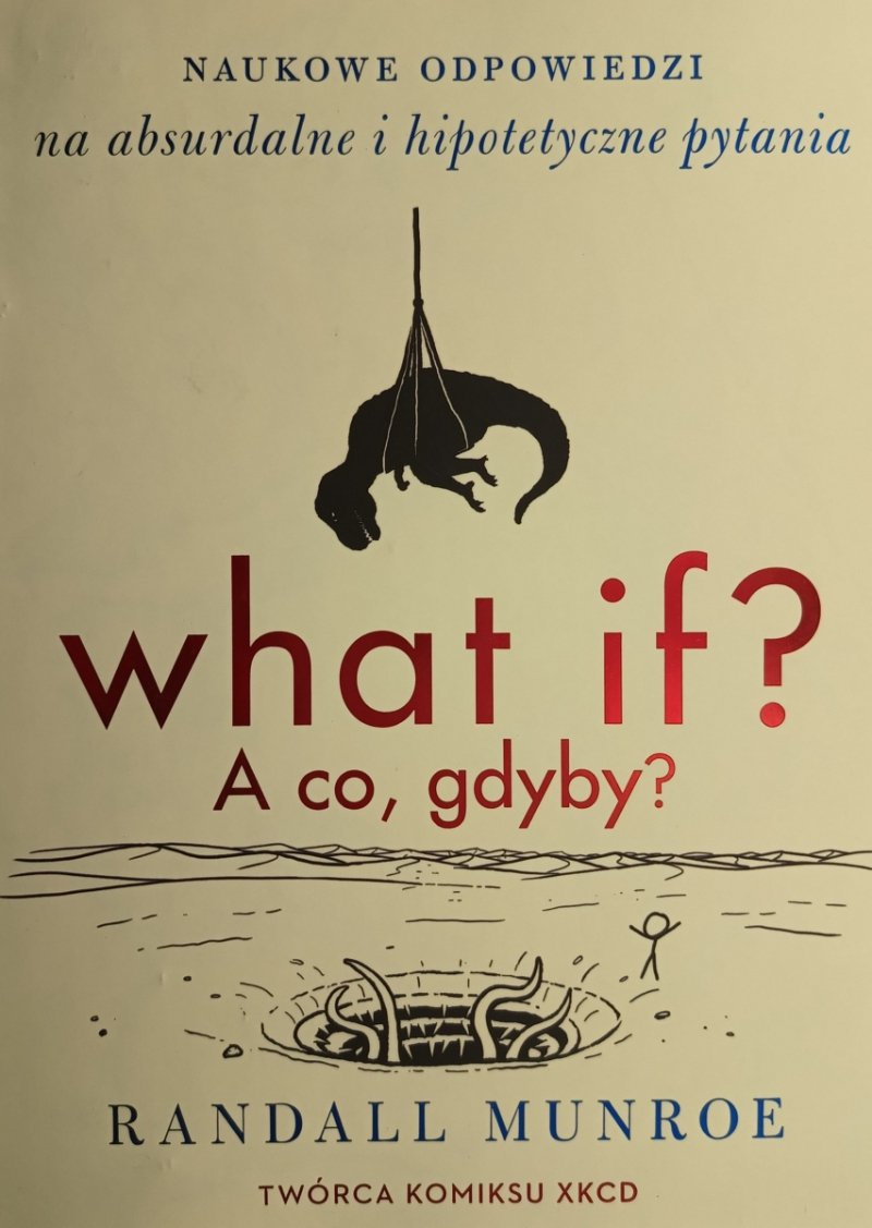 WHAT IF? A CO, GDYBY? - Randall Munroe