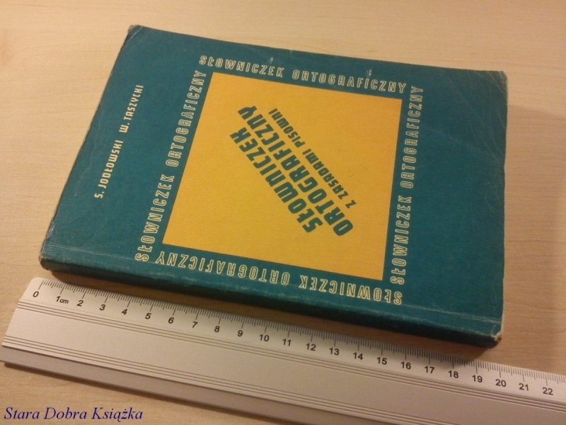 SŁOWNICZEK ORTOGRAFICZNY - S. Jodłowski